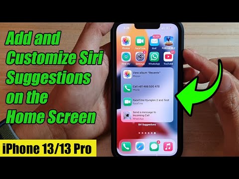 iPhone 13/13 Pro: How to Add u0026 Customize Siri Suggestions on the Home Screen