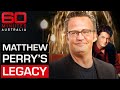 Friends director&#39;s fond memories of Matthew Perry | 60 Minutes Australia