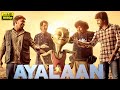 Ayalaan full movie hindi dubbed  sivakarthikeyan rakul preet singh siddharth  review and facts