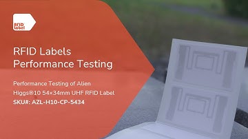 Alien Higgs®10 54×34mm UHF RFID Label: Performance Demonstration And Analysis