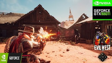 GTX 1660 Ti Evil West Chronos |1080p Epic Settings