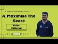 #Codeforces think-cell round 1 A. "Maximise The Score" editorial