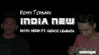 INDIA NEW - RHYO HERIN ft.GEROZ LEMBATA