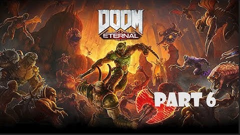 Doom Eternal Part 6: Sentinel Prime