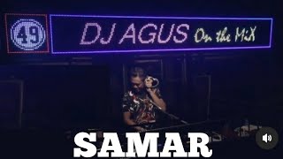Dj Agus Samar (Dj Remix Viral) Yen Ono Kurang KurangKu Yen Ono Salah LuputKu