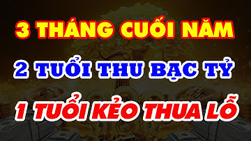 Tử Vi 2025: 3 Tháng Cuối Năm - 2 Con Giáp Vượng Tài, 1 Con Giáp Dễ Thua Lỗ | Hà Nhung Tử Vi