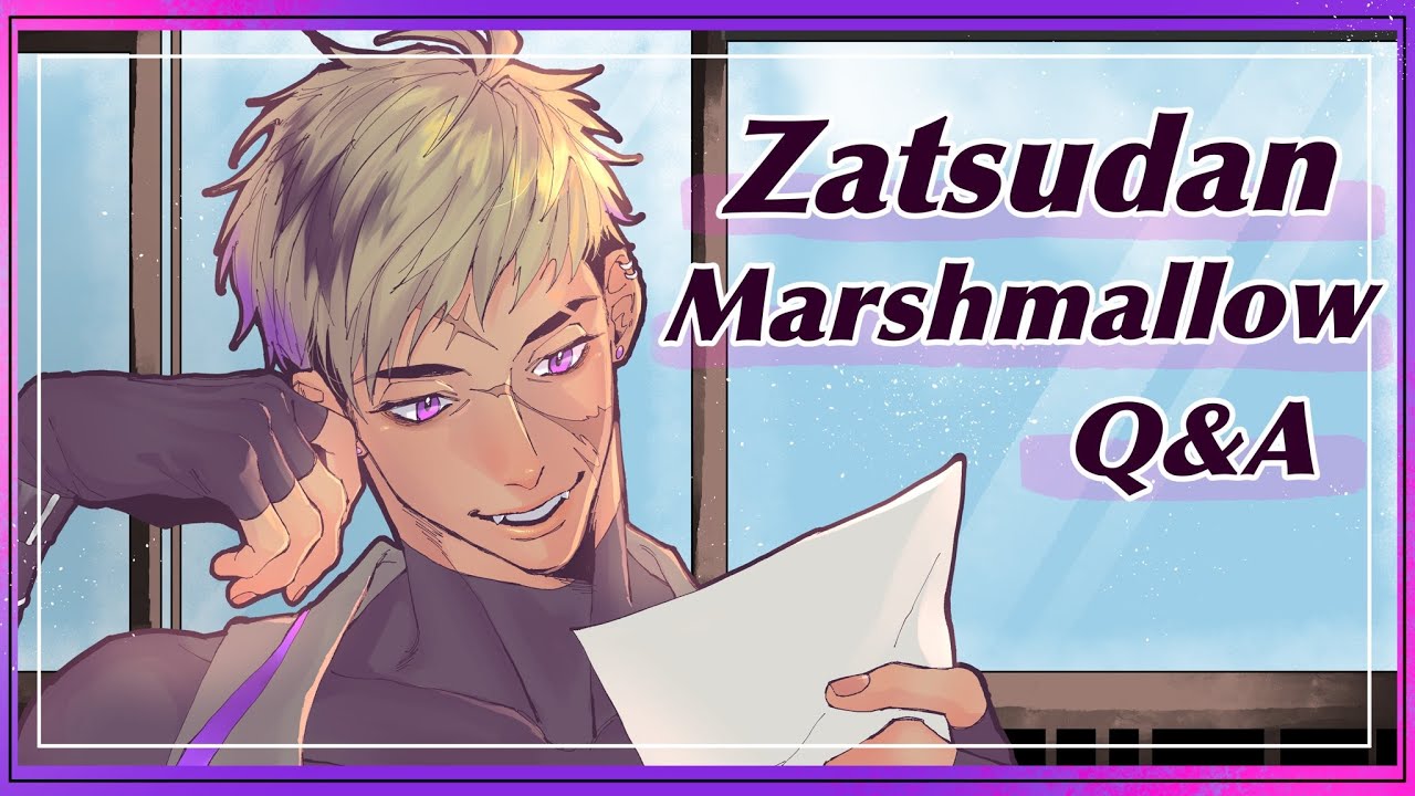 MARSHMALLOW Q&A! Answering your questions!【ZATSUDAN】 [NIJISANJI EN
