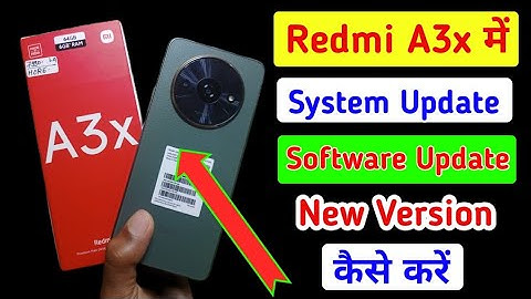 Redmi a3x me system update kaise kare/how to software update in redmi a3x mobile me ?