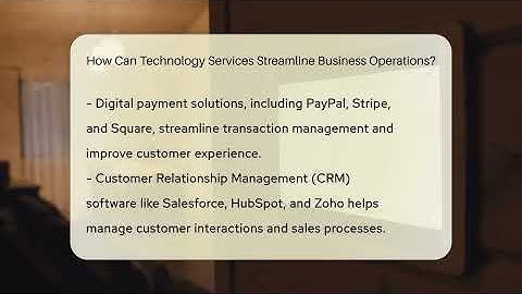 How Can Technology Services Streamline Business Operations? - Talking Tech Trends