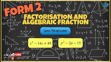 KSSM F2 Chapter 2 : Cross multiplication