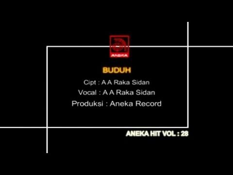 A. A. Raka Sidan - Buduh [OFFICIAL VIDEO]