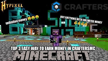 3 EASIEST WAY TO EARN MORE MONEY IN CRAFTERSMC SKYBLOCK 💰💰💰💰🤑🤑🤑💵#craftersmc #wenpixel #satnetwork