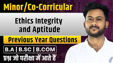 Ethics Integrity and Aptitude I Important Quesions I Semester Exam I B.COM ,BBA,BCA I Paper I MCQs