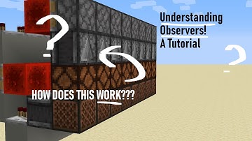 Understanding observers, how do they work and how do I use them? [TUTORIAL]