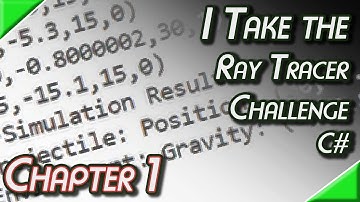 I Take the Ray Tracer Challenge in C# - Chapter 1