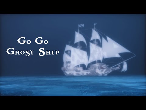 【εїз】Go Go Ghost Ship