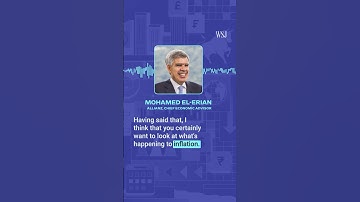WSJ’s Take On the Week Podcast: Economist Mohamed El-Erian On What Economic Data To Pay Attention To