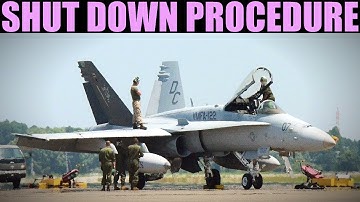FA-18C Hornet: Shut Down Procedure | DCS WORLD