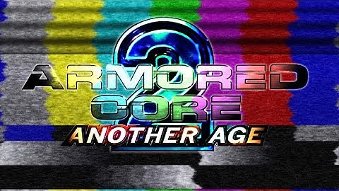 Armored Core 2: Another Age (PS2 | 4K)  - Corrupting Longplay - Part 2