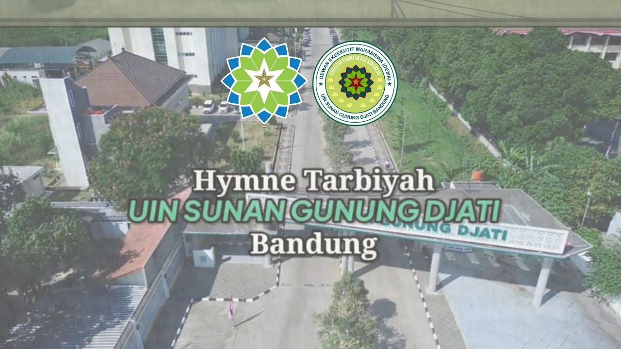 Hymne Fakultas Tarbiyah dan Keguruan UIN Sunan Gunung Djati Bandung.