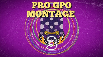 PRO GPO MONTAGE 🐙deeeep.io