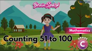 Counting From 51- 100 | Maths Class C | Chapter 8 | IP Study