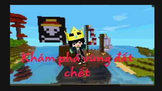 Bize khám phá vùng đất chết !! Và cái kết của con map ...?#đăng #gaming