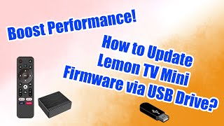 How to Upgrade Lemon TV Mini Firmware via USB Drive screenshot 5