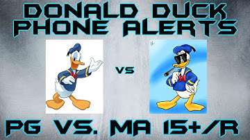 DONALD DUCK PHONE ALERTS - PG vs Ma 15+ / R