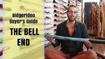 Buy a Didgeridoo Guide - 2 of 11 - The bell end