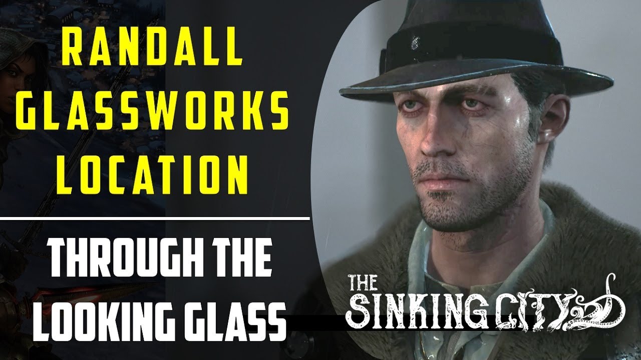 Location Of Randall Glassworks Through The Looking Glass Side Case The Sinking City