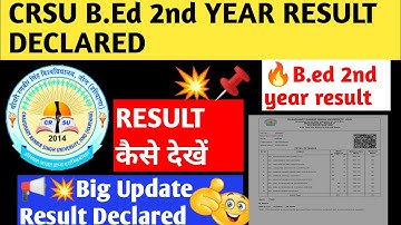 📌📢CRSU B.Ed 2nd YEAR RESULT DECLARED 2023 | CRSU result 2023