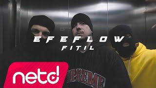 Efeflow - Fitil