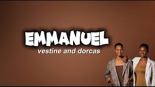 Download Lagu EMMANUEL - Vestine \u0026 Dorcas (LYRICS Video). SWAHILI AND English lyrics MP3