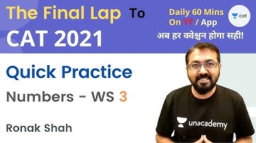 CAT 2021 | The Final Lap | Numbers - III | Quick Practice and Revision| Ronak Shah