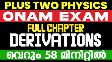 Derivation Explained in Less Than 1 Hour ! Physics Onam Exam | Rays Plus Two