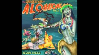 Alohatomic - Six Bullets Seeking For Revenge