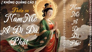 Download Lagu [KHÔNG QUẢNG CÁO] Thiền ca NAM MÔ A DI ĐÀ PHẬT - Nhất Tâm Niệm Phật-Tịnh Độ Trong Ta - BUDDHA MANTRA MP3