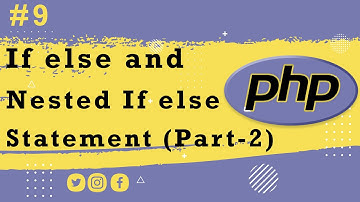 if else and Nested if else Statement in PHP (Hindi)