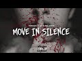 Merkules  snak the ripper  move in silence official audio