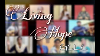 LIVING HOPE (GCLC)