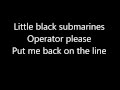 The Black Keys - Little Black Submarines (Lyrics on screen)