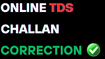 TDS Challan Correction TRACES II How to correct TDS Challan online from Traces II #cavedtaya #tds