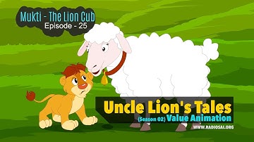 Mukthi - The Lion Cub (Episode 25) - Uncle Lion