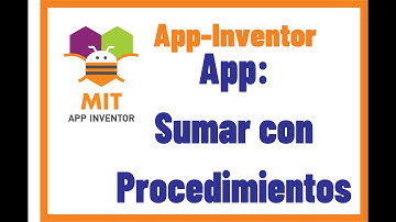 App Inventor: Crear una app de suma con procedimientos