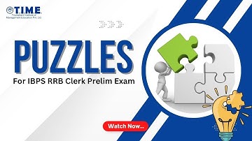 Puzzles for IBPS RRB Clerk Prelim Exam