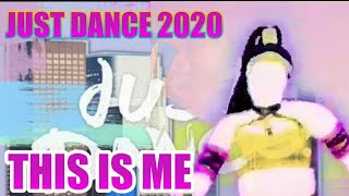 Just Dance 2020: This Is Me by KEALA SETTLE | Fanmade track gameplay [US] screenshot 2