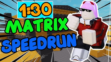 1:30 Matrix Arsenal Standard mode Speedrun (Roblox) 2021
