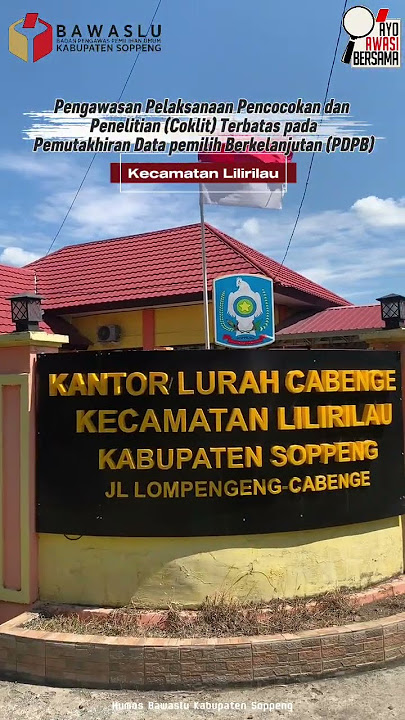 Anggota & Staf Bawaslu Soppeng melakukan Pengawasan Coklit Terbatas (Coktas) di kecamatan Lilirilau