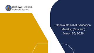 Special Board of Education Meeting - March 30, 2026 (Spanish)